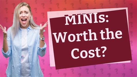 are minis cheap to run